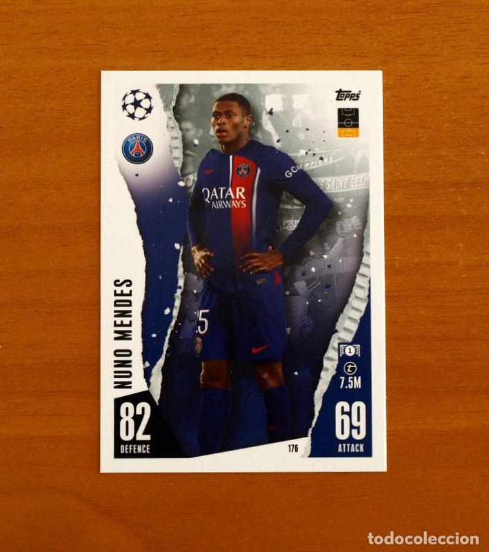 Cromos de f&uacute;tbol: Paris Saint Germain -N&ordm; 176 Nuno Mendes -Topps Match Attax Trading Card Game 2023-2024-23-24
