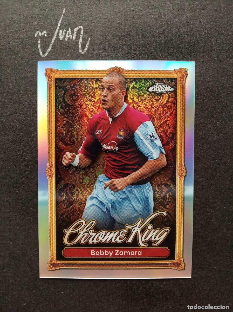Fu&szlig;ball-Sticker: 19 CHROME KING BOBBY ZAMORA WEST HAM UNITED ⚽ TOPPS &reg; PREMIER LEAGUE 2025 2026 25 26 NUEVO