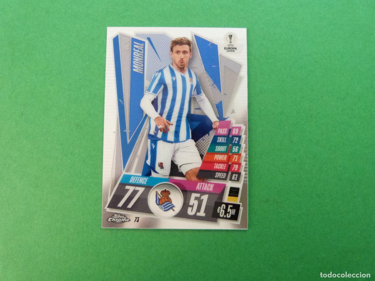 Cromos de f&uacute;tbol: TRADING CARD FUTBOL MONREAL REAL SOCIEDAD N&ordm; 73 CHROME CHAMPIONS LEAGUE MATCH ATTAX 2020-2021/20-21