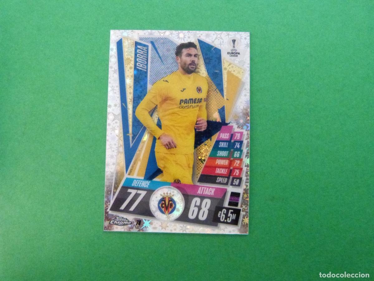 Cromos de f&uacute;tbol: TRADING CARD FUTBOL IBORRA VILLARREAL 70 CHROME STAR CHAMPIONS LEAGUE MATCH ATTAX 2020-2021/20-21