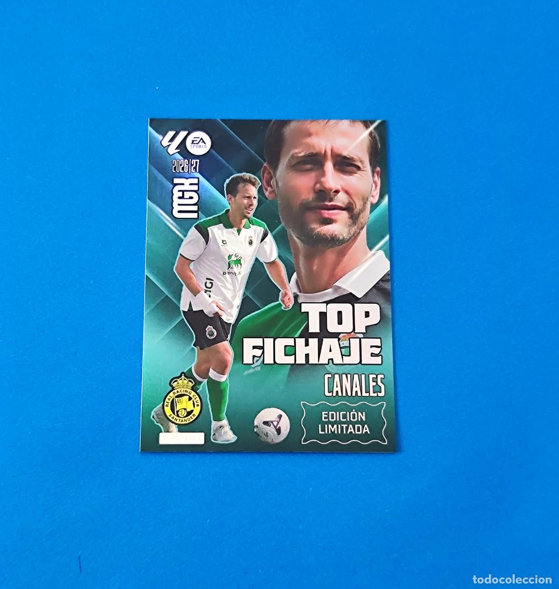 Cromos de f&uacute;tbol: Megacracks 2026 2027 / 26 27 Canales Top Fichaje Edici&oacute;n Limitada Racing de Santander