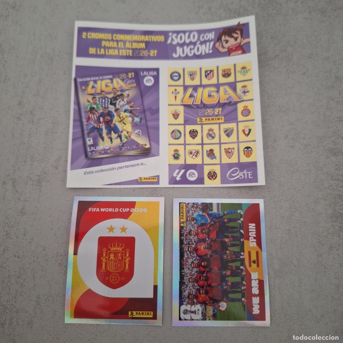 Cromos de f&uacute;tbol: Cromos conmemorativos Liga Este 2026 2027 26 27 + cromo ESP 1 bis, 13 bis Espa&ntilde;a Mundial Jugon 234