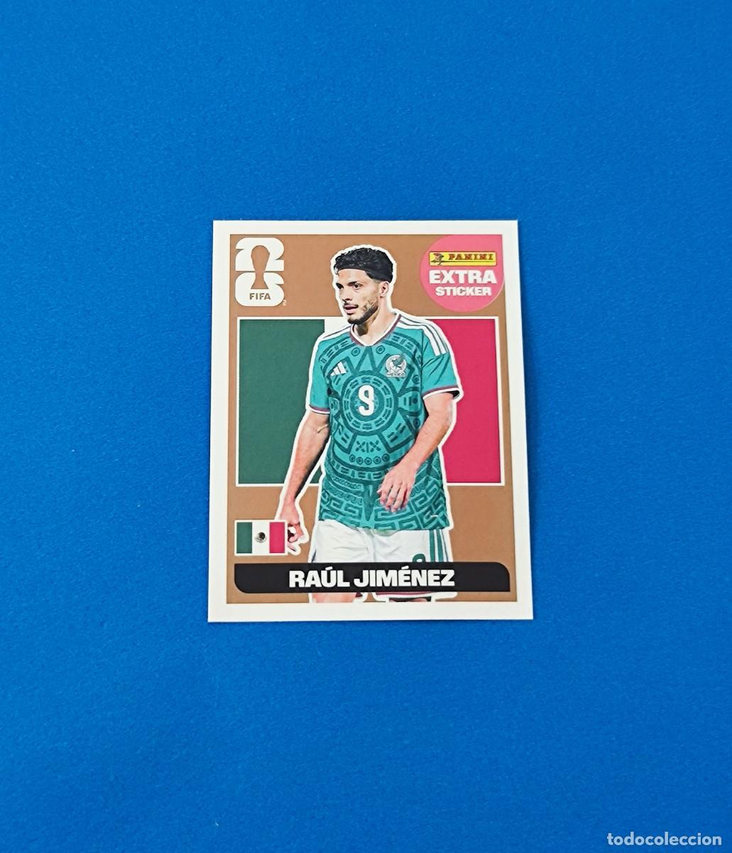 Cromos de f&uacute;tbol: FIFA World Cup Mundial 2026 Extra Sticker M&eacute;jico Ra&uacute;l Jim&eacute;nez Bronce