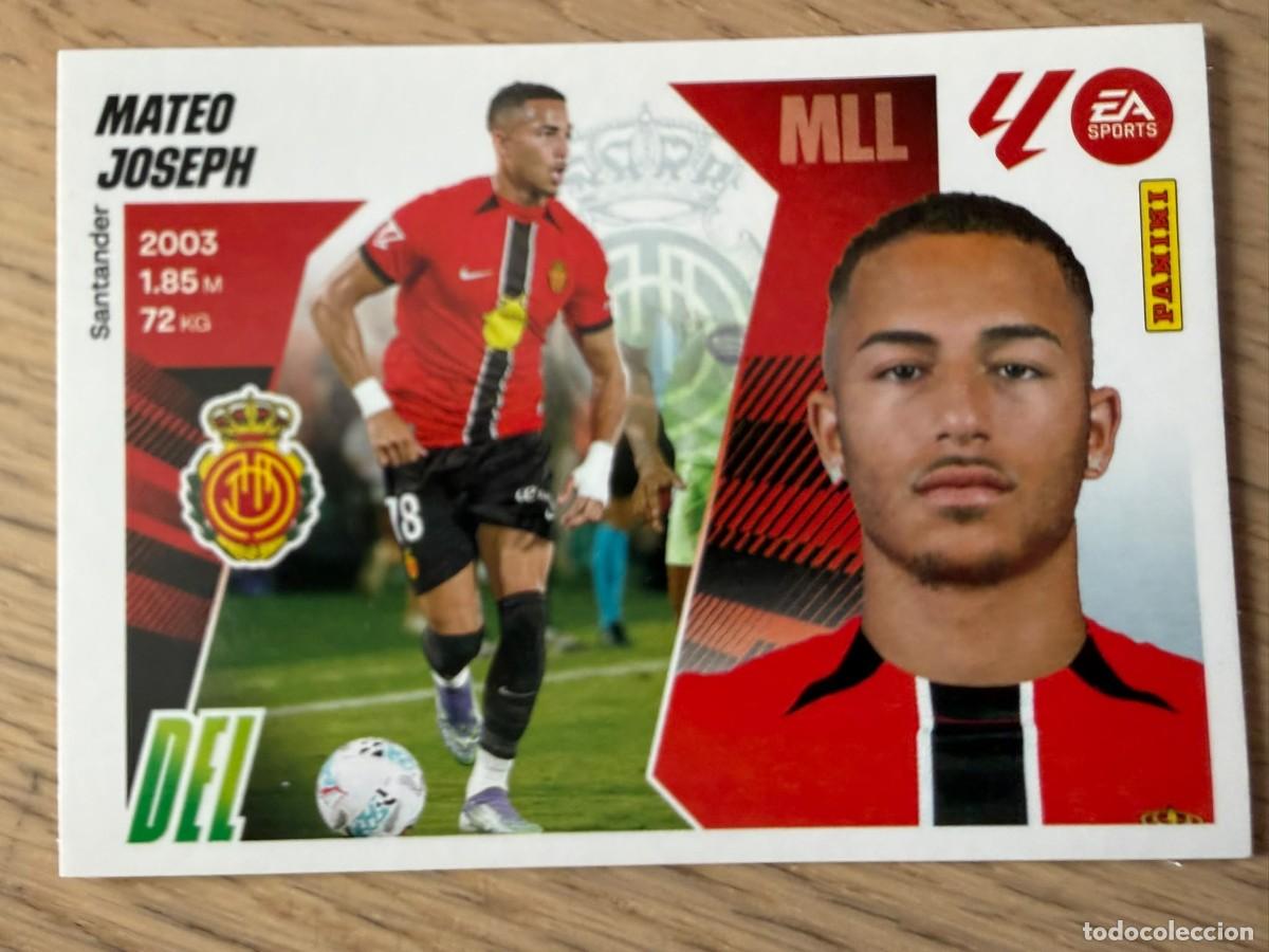 Cromos de f&uacute;tbol: FICHAJE 33 MATEO JOSEPH MALLORCA 25 26 2025 2026 LIGA EA SPORTS COLECCIONES ESTE SIN PEGAR