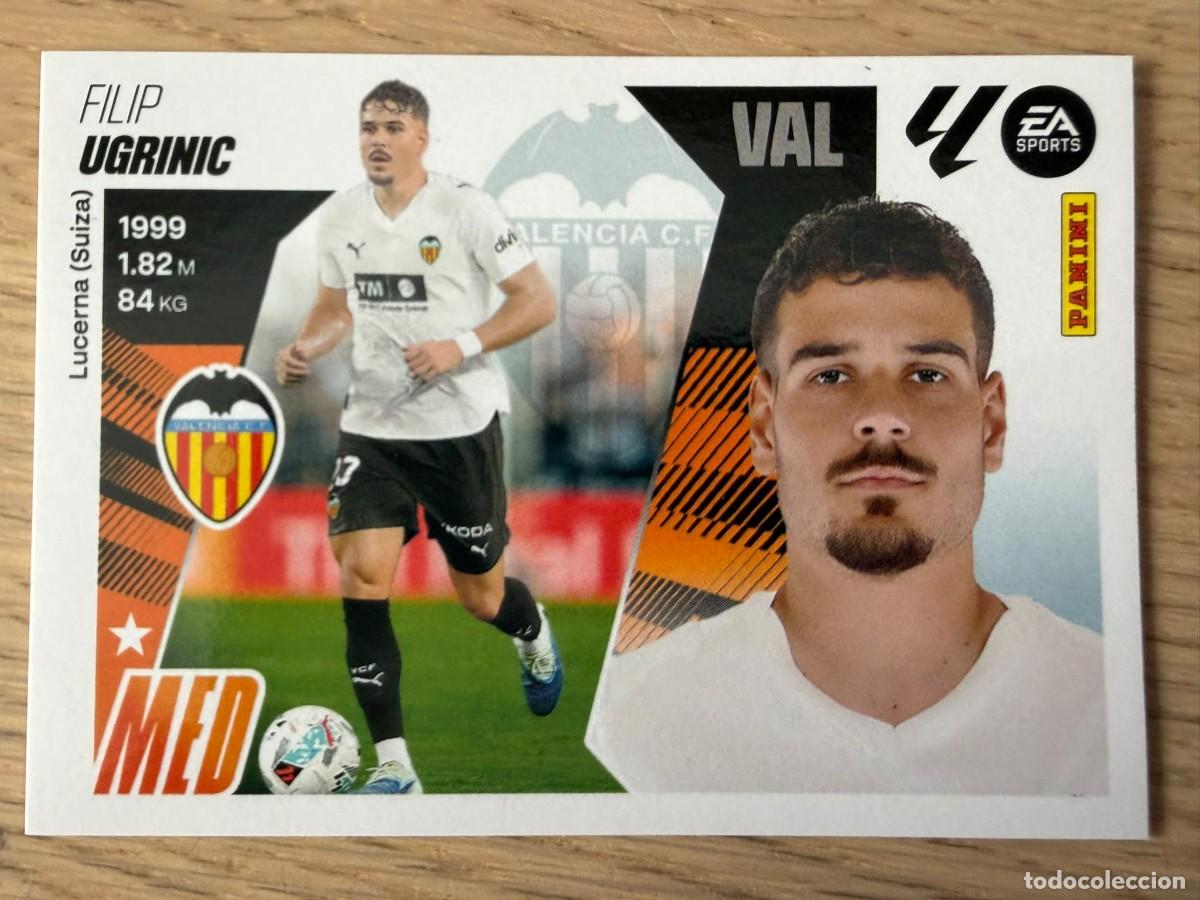 Cromos de f&uacute;tbol: FICHAJE 37 UGRINIC VALENCIA 25 26 2025 2026 LIGA EA SPORTS COLECCIONES ESTE SIN PEGAR
