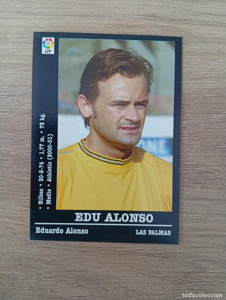 Cromos de f&uacute;tbol: EDU ALONSO ULTIMO FICHAJE LAS PALMAS PANINI LA LIGA 2000 2001 00 01 NUNCA PEGADO SIN PEGAR