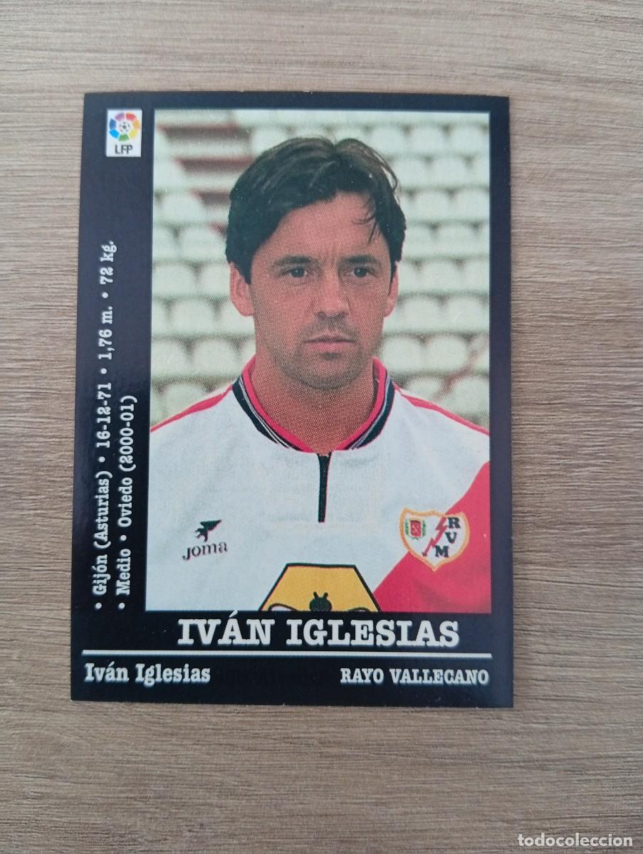 Cromos de f&uacute;tbol: IVAN IGLESIAS COLOCA 146A RAYO VALLECANO PANINI LA LIGA 2000 2001 00 01 NUNCA PEGADO SIN PEGAR