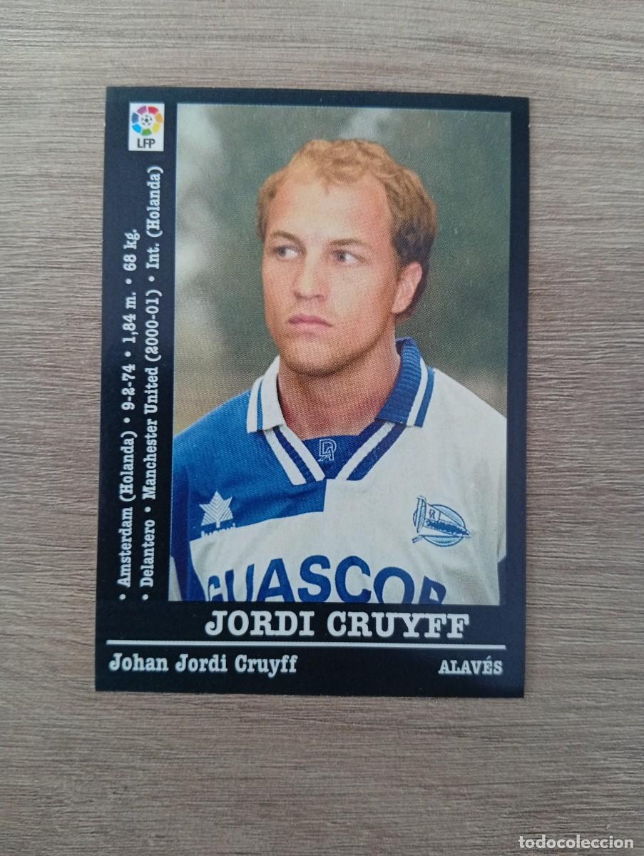 Cromos de f&uacute;tbol: JORDI CRUYFF ULTIMO FICHAJE ALAVES PANINI LA LIGA 2000 2001 00 01 NUNCA PEGADO SIN PEGAR