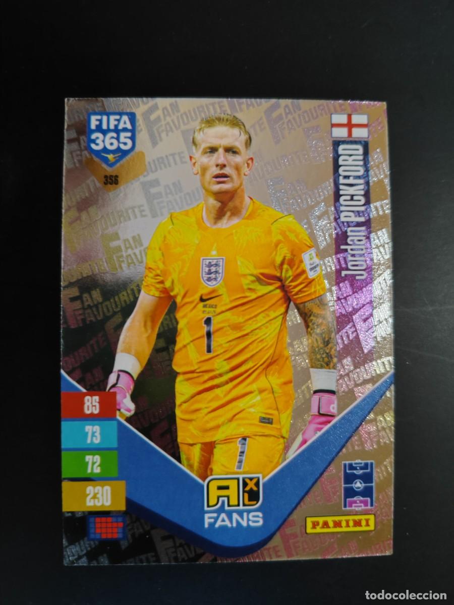 Cromos de f&uacute;tbol: ADRENALYN XL FIFA 365 2027 CARD FANS PICKFORD INGLATERRA # 356 PANINI