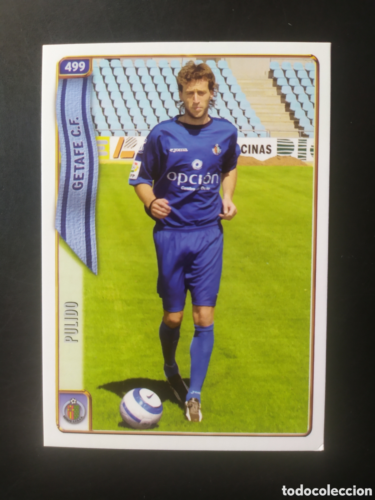 Cromos de f&uacute;tbol: Mundicromo fichas Liga 2004 2005 04 05 Pulido n&deg; 499 Getafe