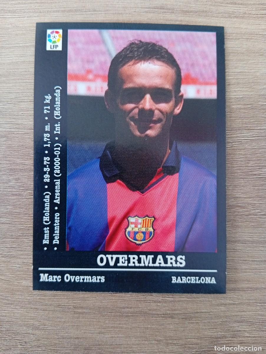 Cromos de f&uacute;tbol: OVERMARS ULTIMO FICHAJE BARCELONA PANINI LA LIGA 2000 2001 00 01 NUNCA PEGADO SIN PEGAR