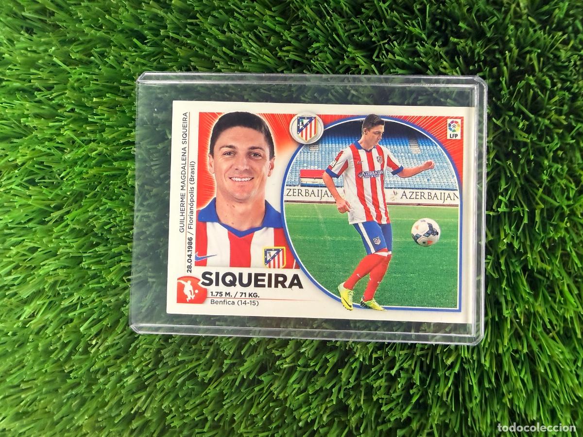 Cromos de f&uacute;tbol: N&ordm; 8 Siqueira Atl&eacute;tico de Madrid Liga Este 14 15