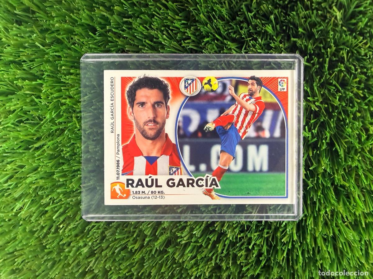 Cromos de f&uacute;tbol: N&ordm; 14 Ra&uacute;l Garc&iacute;a Atl&eacute;tico de Madrid Liga Este 14 15