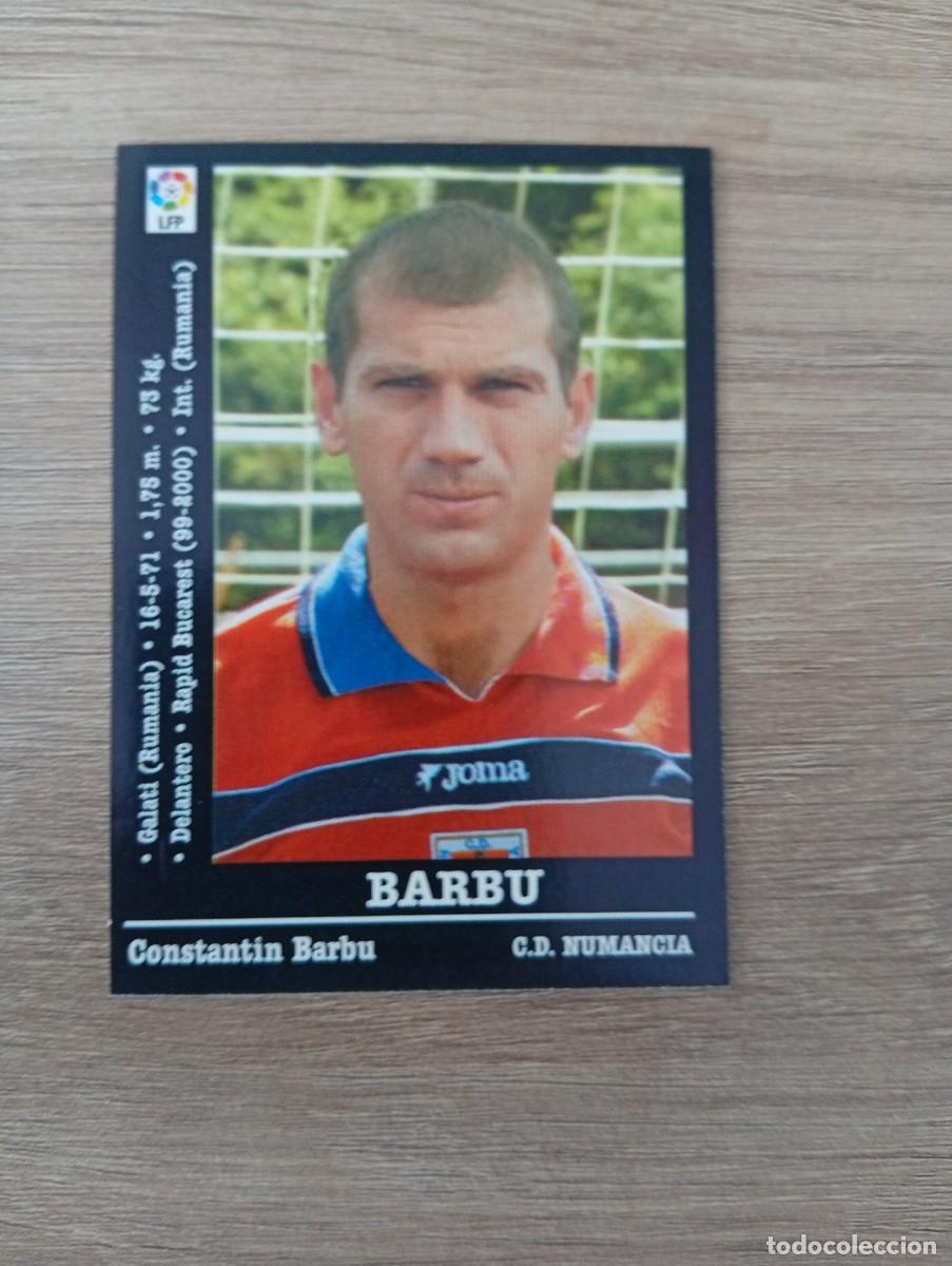 Cromos de f&uacute;tbol: BARBU CORREGIDO 288 NUMANCIA PANINI LA LIGA 2000 2001 00 01 NUNCA PEGADO SIN PEGAR