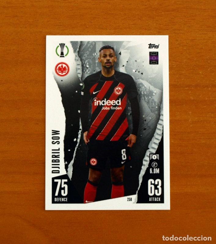 Cromos de f&uacute;tbol: Eintracht Frankfurt -N&ordm; 258 Djibril Sow -Topps Match Attax Trading Card Game 2023-2024-23-24