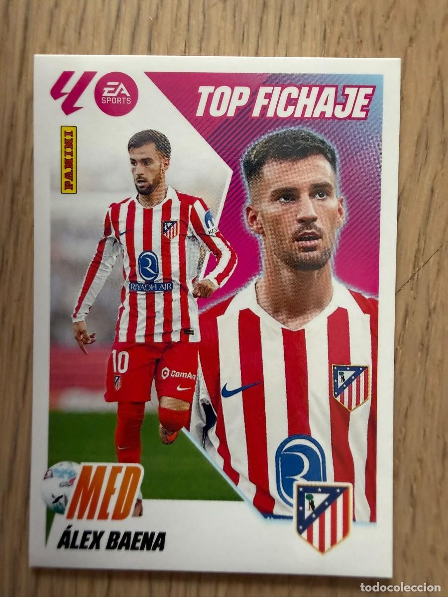Cromos de f&uacute;tbol: TOP FICHAJE 67 ALEX BAENA ATLETICO MADRID 25 26 2025 2026 LIGA EA SPORTS COLECCIONES ESTE SIN PEGAR