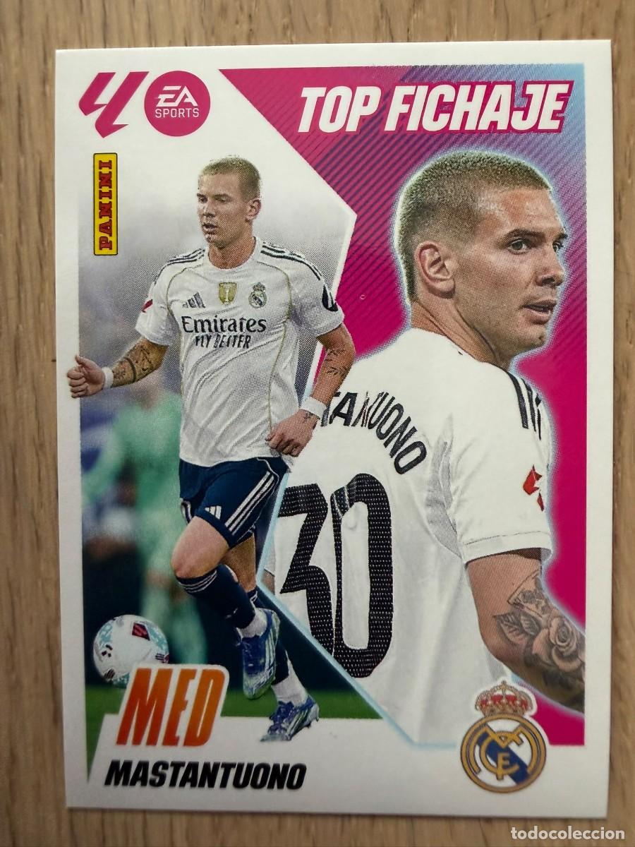 Cromos de f&uacute;tbol: TOP FICHAJE 68 MASTANTUONO REAL MADRID 25 26 2025 2026 LIGA EA SPORTS COLECCIONES ESTE SIN PEGAR
