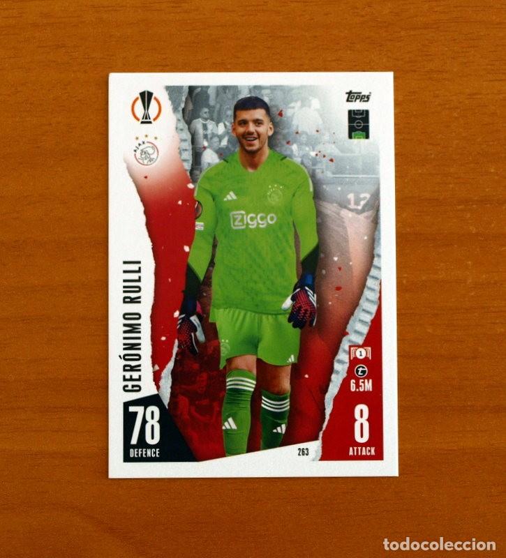 Cromos de f&uacute;tbol: AFC Ajax -N&ordm; 263 Ger&oacute;nimo Rulli -Topps Match Attax Trading Card Game 2023-2024-23-24