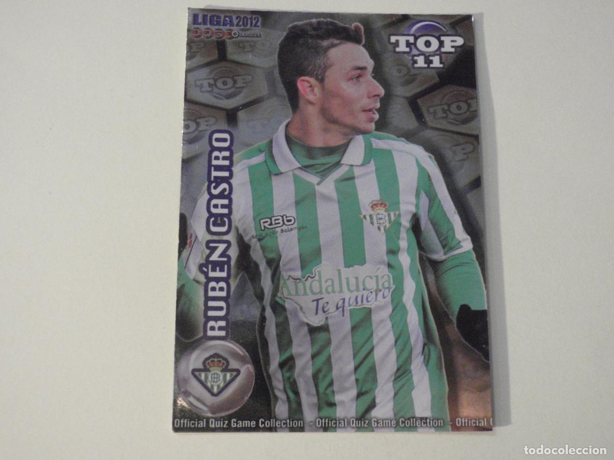 Cromos de f&uacute;tbol: 638 RUBEN CASTRO Betis TOP 11 BRILLO AMARILLO. LAS FICHAS QUIZ DE LA LIGA 2011 2012 MUNDICROMO 11 12
