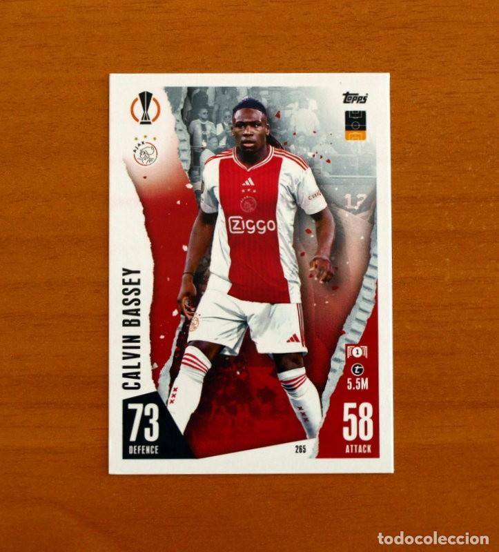 Football Stickers: AFC Ajax -N&ordm; 265 Calvin Bassey -Topps Match Attax Trading Card Game 2023-2024-23-24