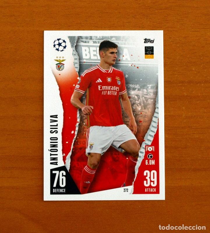 Cromos de f&uacute;tbol: SL Benfica -N&ordm; 272 Ant&oacute;nio Silva -Topps Match Attax Trading Card Game 2023-2024-23-24