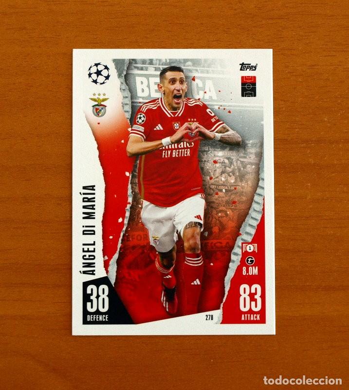 Cromos de f&uacute;tbol: SL Benfica -N&ordm; 278 &Aacute;ngel Di Mar&iacute;a -Topps Match Attax Trading Card Game 2023-2024-23-24