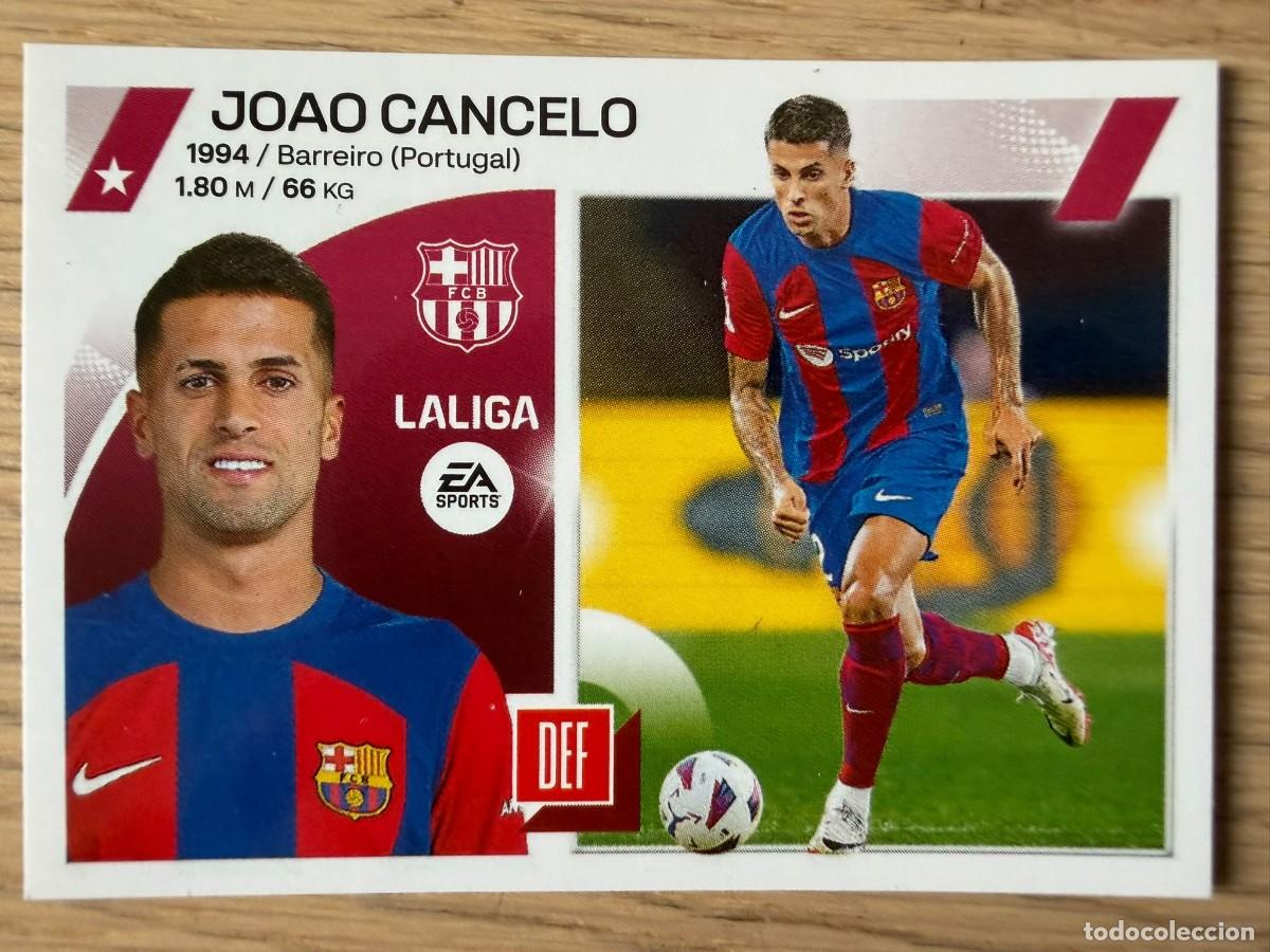 Cromos de f&uacute;tbol: CANCELO FICHAJE 55 BARCELONA 23 24 2023 2024 LIGA EA SPORTS COLECCIONES ESTE SIN PEGAR STICKER