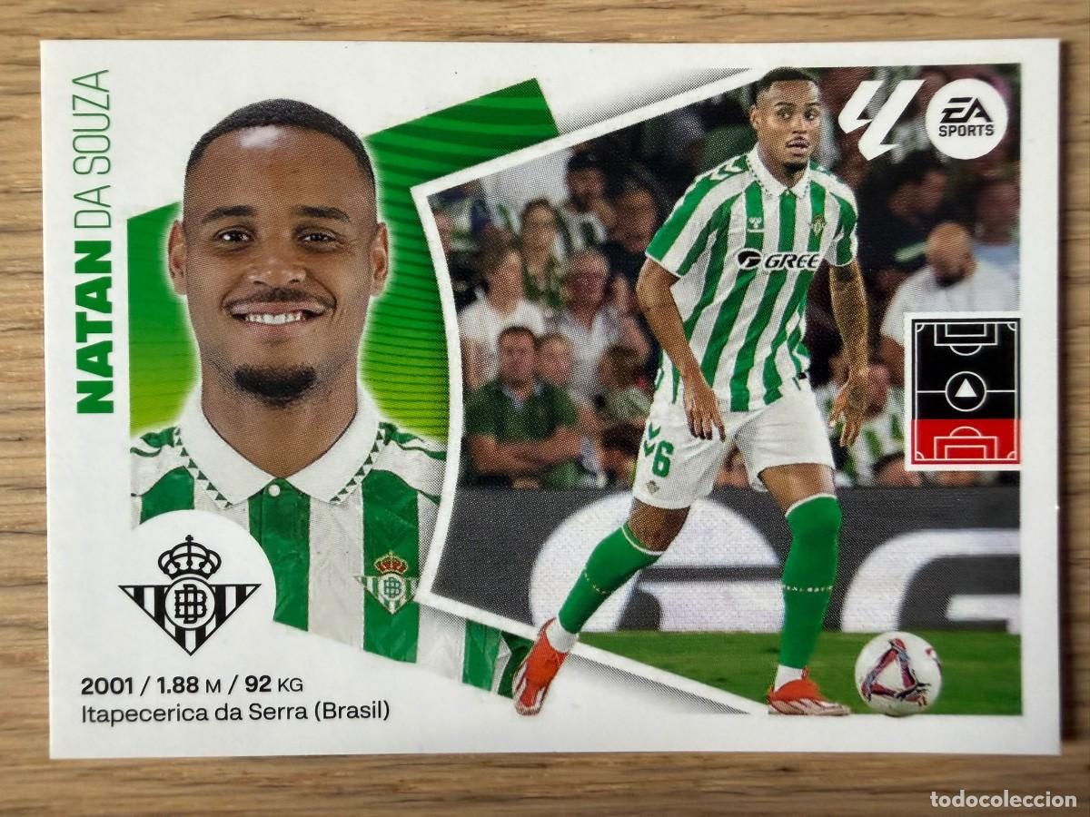 Cromos de f&uacute;tbol: 8 BIS NATAN COLOCA REAL BETIS 24 25 2024 2025 LIGA EA SPORTS COLECCIONES ESTE SIN PEGAR STICKER