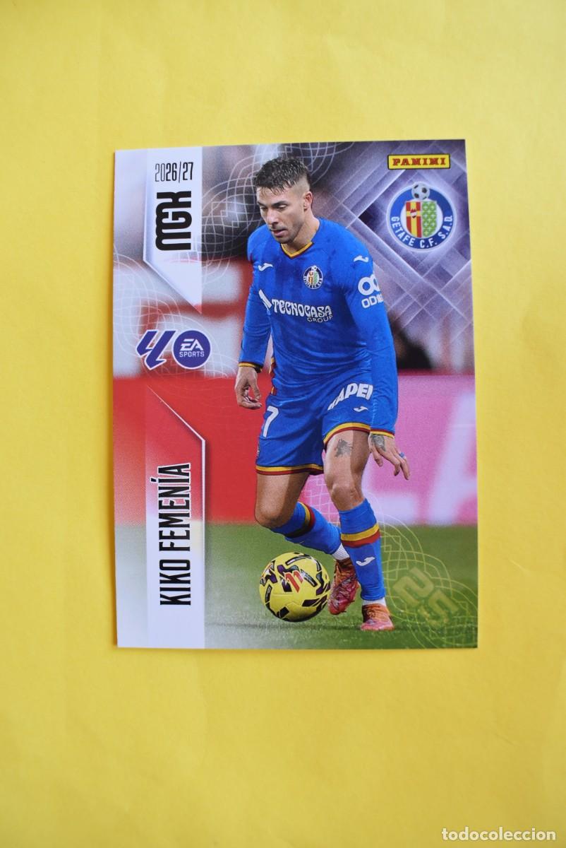 Cromos de f&uacute;tbol: Cromo La Liga. Megacracks. 2026 2027. 26 27. Kiko Femen&iacute;a. Getafe. N. &ordm; 184. Panini