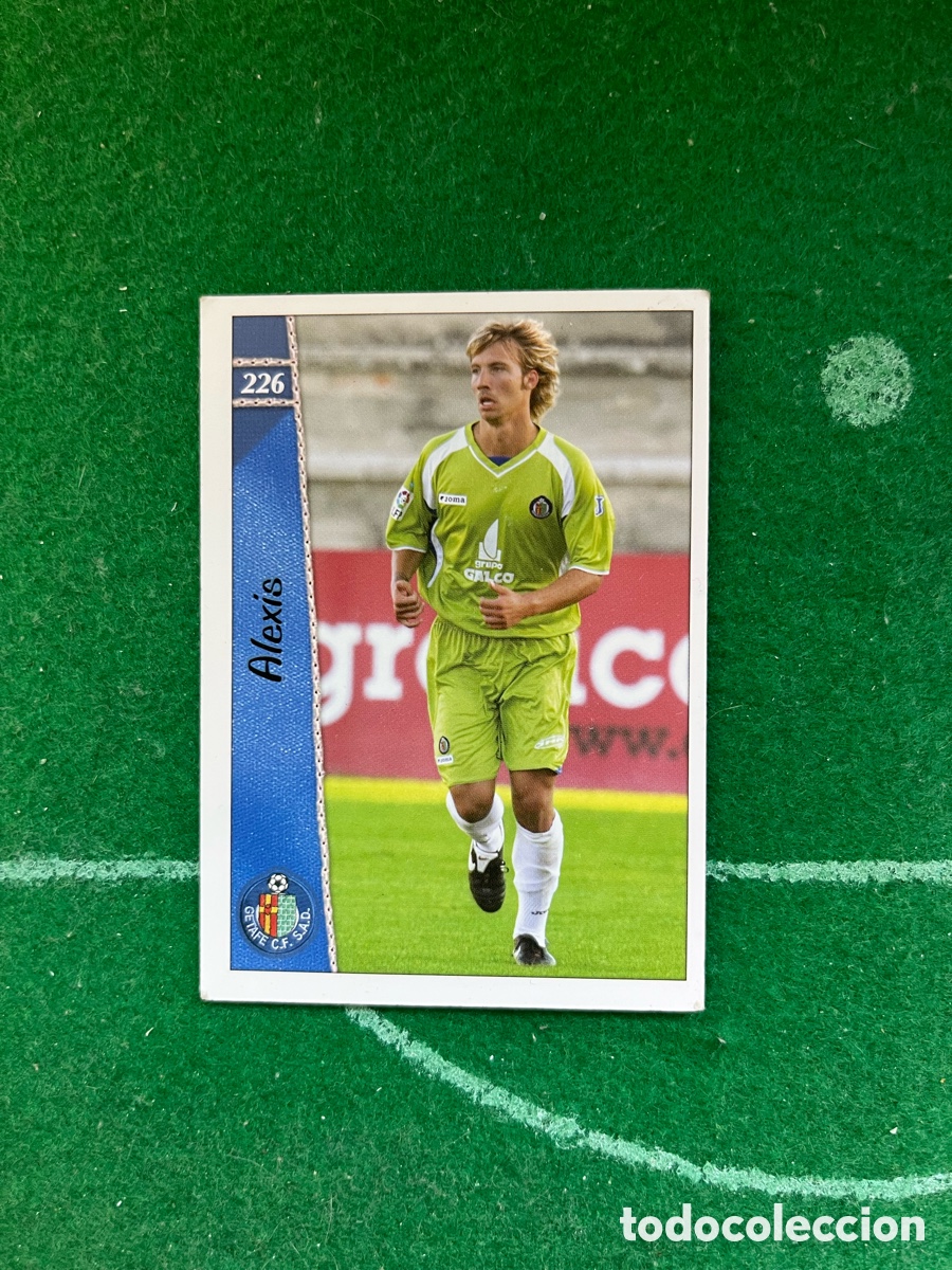 Cromos de f&uacute;tbol: 226 ALEXIS GETAFE LAS FICHAS DE LA LIGA 2006 2007 MUNDICROMO