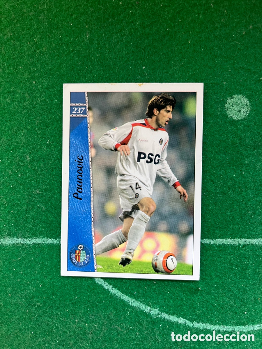 Cromos de f&uacute;tbol: 237 PAUNOVIC GETAFE LAS FICHAS DE LA LIGA 2006 2007 MUNDICROMO
