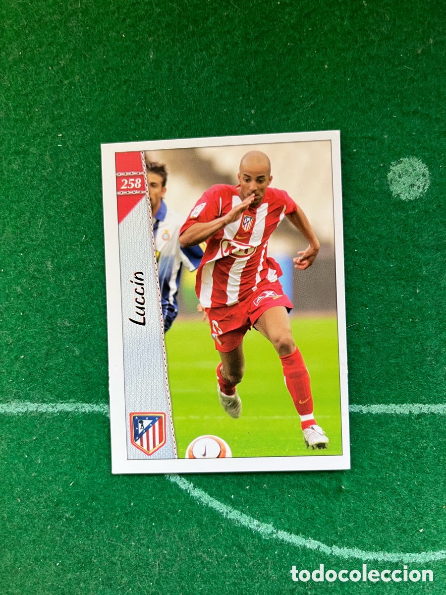 Cromos de f&uacute;tbol: 258 LUCCIN ATL&Eacute;TICO DE MADRID LAS FICHAS DE LA LIGA 2006 2007 MUNDICROMO