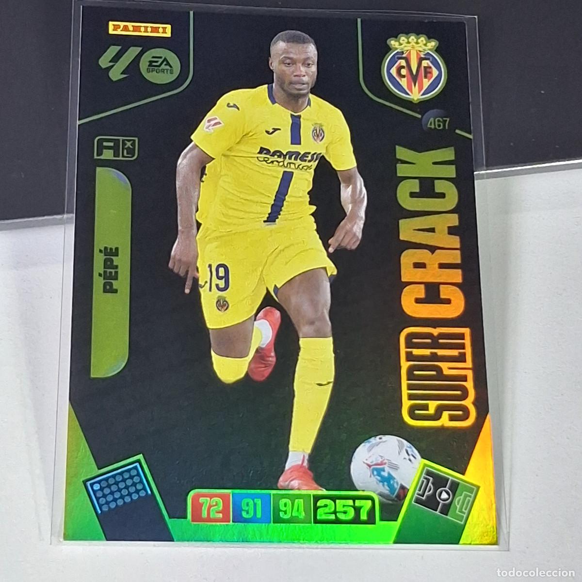 Cromos de f&uacute;tbol: D7 467 PEPE VILLARREAL C. F. SUPER CRACK CARD LIGA ADRENALYN XL 2025 2026 25 26 PANINI