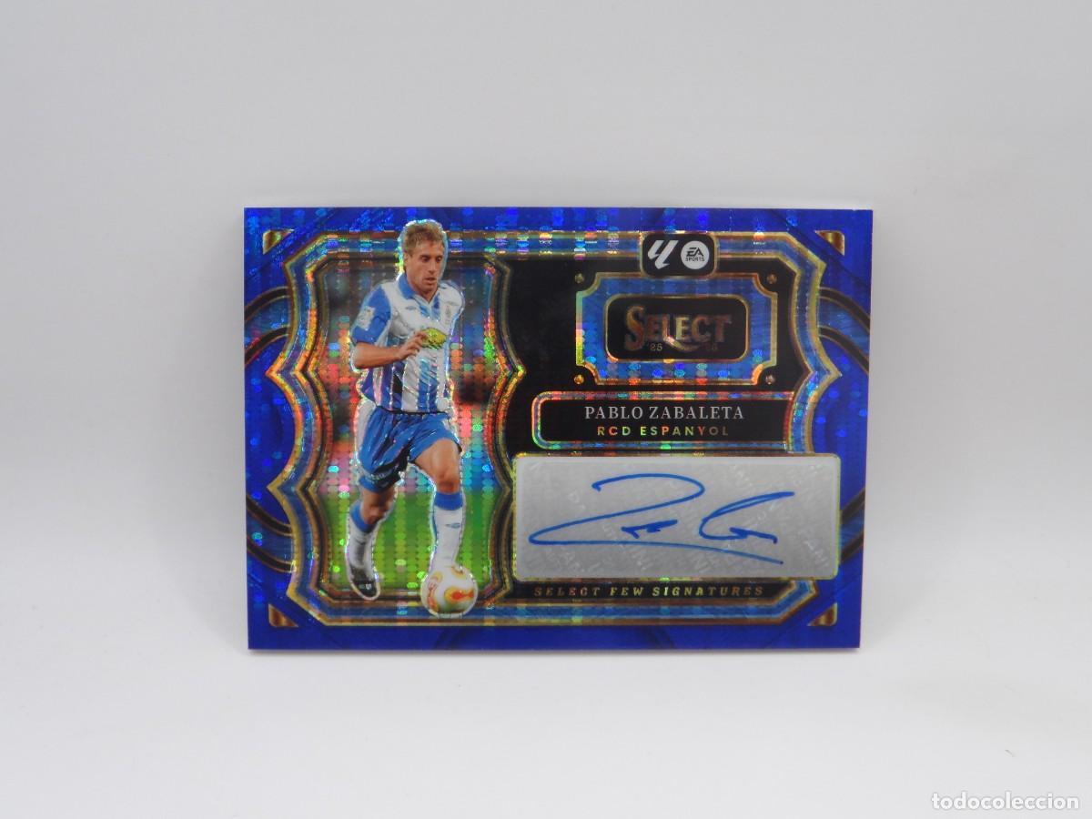 Cromos de f&uacute;tbol: AUTO PABLO ZABALETA BLUE PULSAR ESPANYOL PANINI SELECT 2025 2026 25 26 ESPA&Ntilde;OL PRIZM