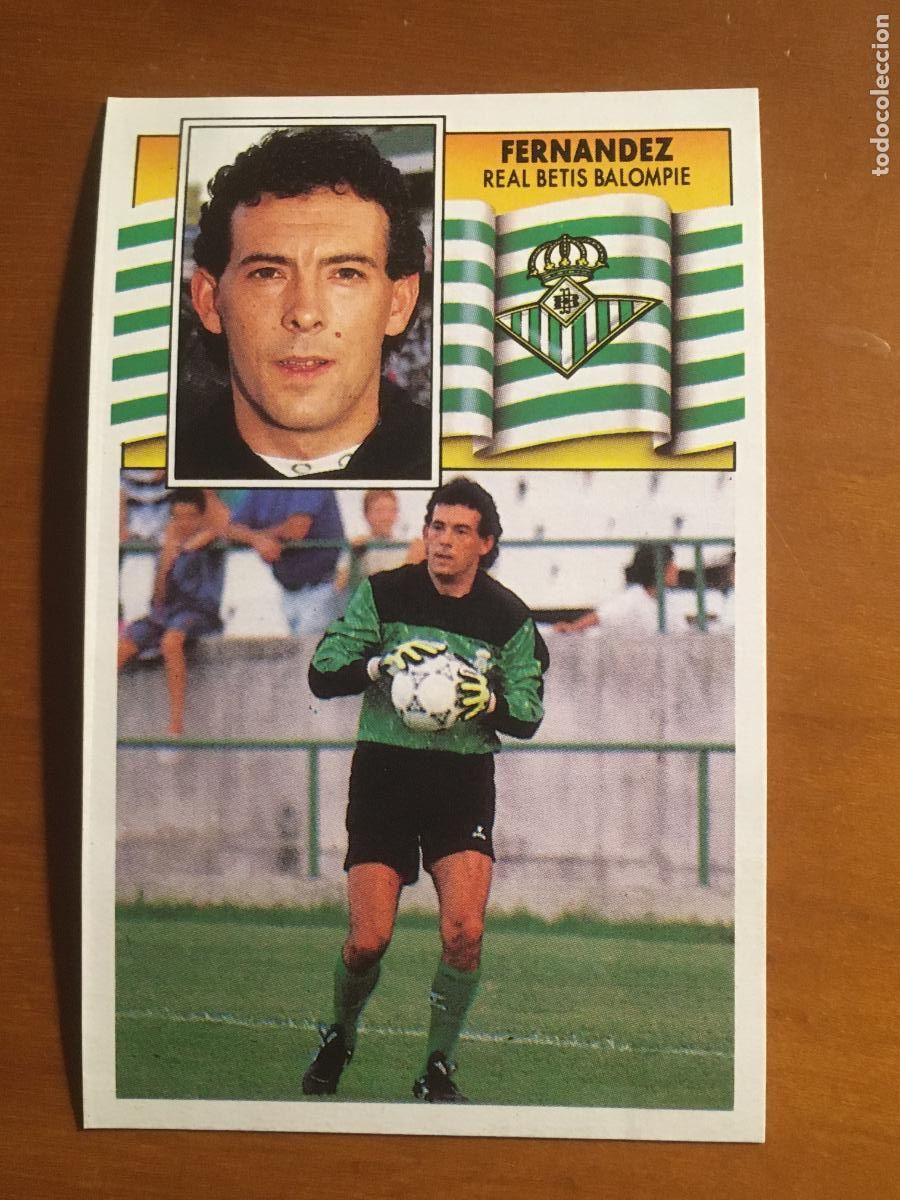 Cromos de f&uacute;tbol: fernandez betis fichaje 15 liga futbol 90 91 1990 1991 ediciones este nunca pegado nuevo de sobre