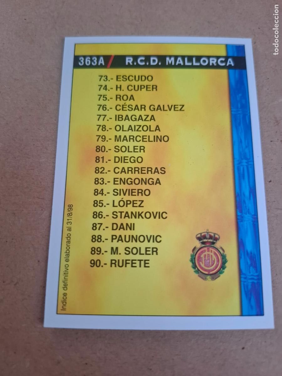 Cromos de f&uacute;tbol: MUNDICROMO 98 99 1998 1999 - 363 A R.C.D. MALLORCA / 363 B R.C. CELTA DE VIGO - &Iacute;NDICE 31/8/98