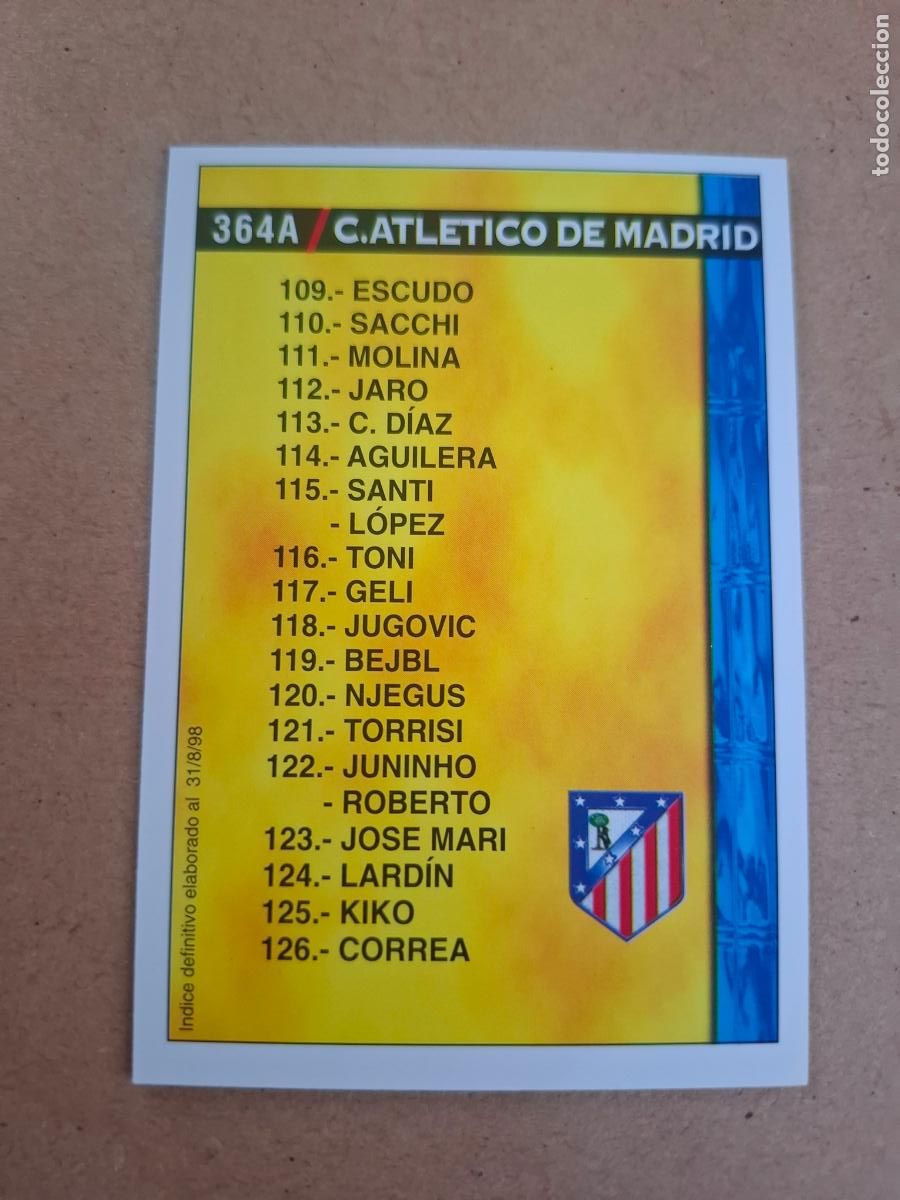 Cartes &agrave; collectionner de Football: MUNDICROMO 98 99 1998 1999 - 364 A AT. MADRID / 364 B REAL BETIS - &Iacute;NDICE 31/8/98