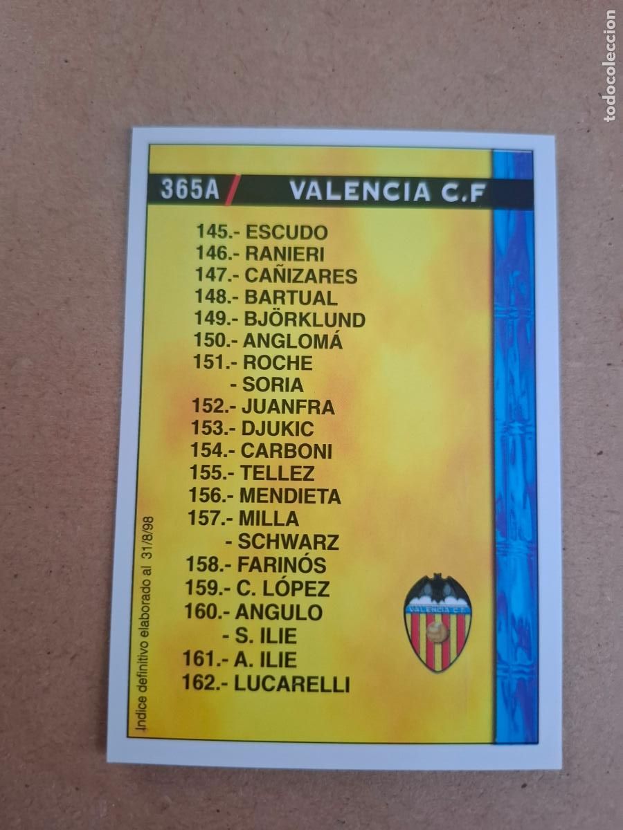 Cartes &agrave; collectionner de Football: MUNDICROMO 98 99 1998 1999 - 365 A VALENCIA C.F. / 365 B R.C.D. ESPANYOL - &Iacute;NDICE 31/8/98