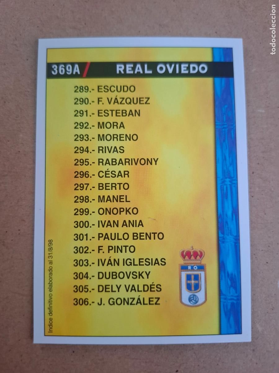 Cromos de f&uacute;tbol: MUNDICROMO 98 99 1998 1999 - 369 A REAL OVIEDO / 369 B C.D. ALAV&Eacute;S - &Iacute;NDICE 31/8/98