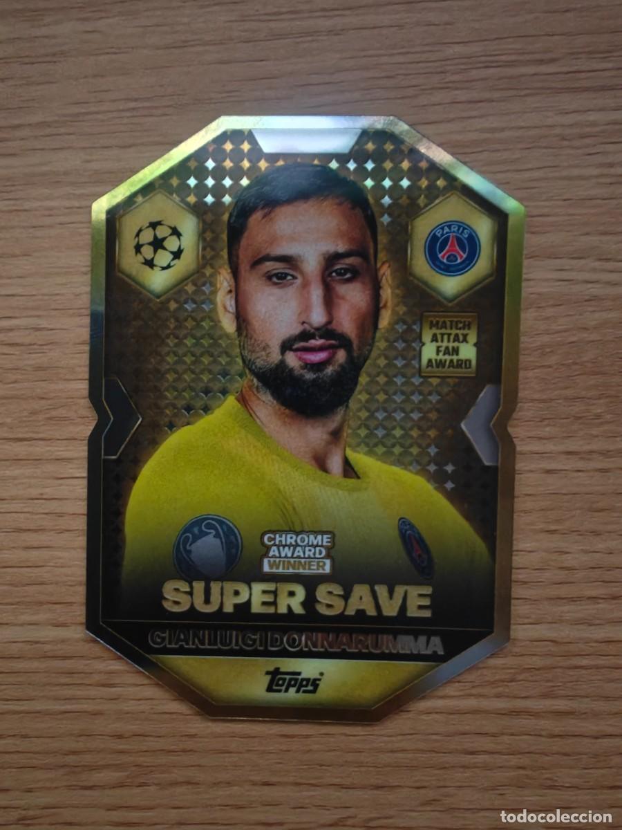 Cromos de f&uacute;tbol: Donnarumma CA 5 Match Attax 25 26 Chrome Award Winner PSG 2025 2026 Super Save