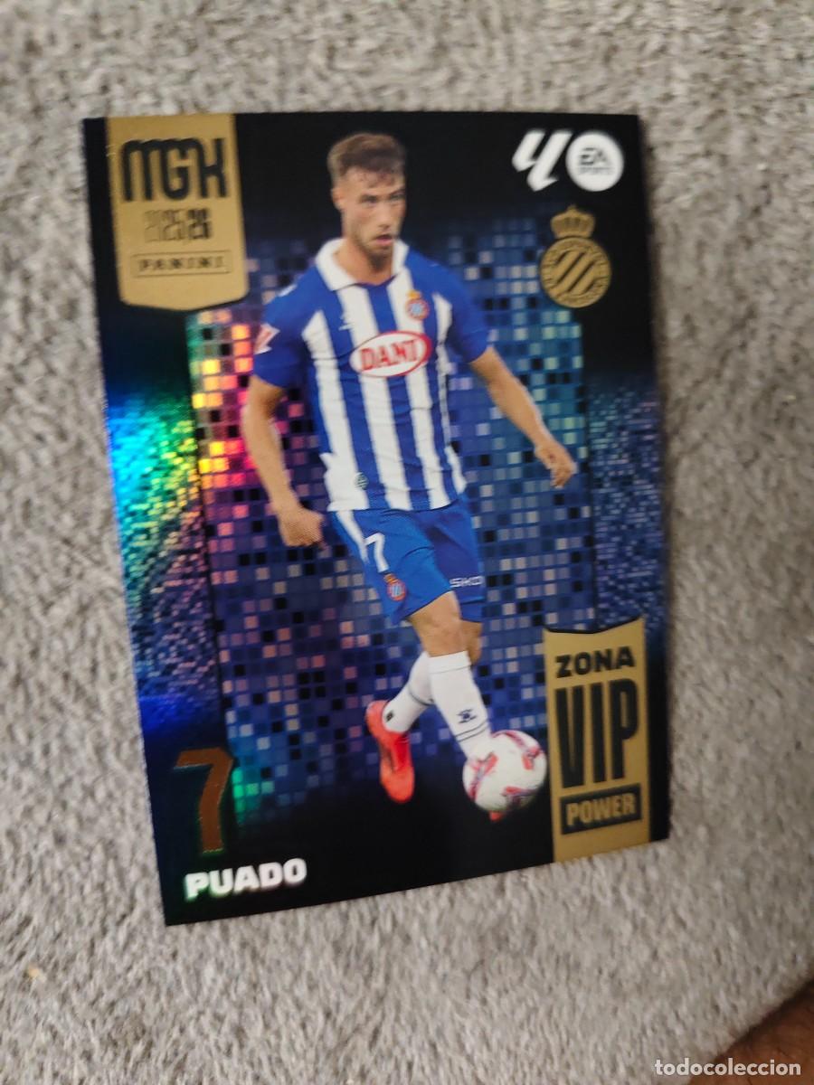 Cromos de f&uacute;tbol: P 403 MEGACRACKS MGK 25 26 PUADO RCD ESPANYOL ZONA VIP POWER LALIGA PANINI LA LIGA 2025 2026
