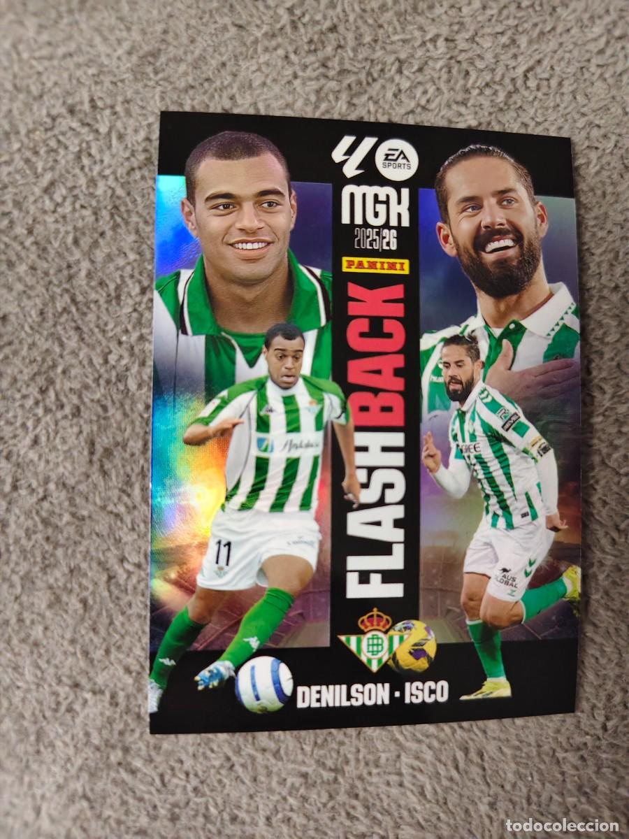 Cromos de f&uacute;tbol: 426 MEGACRACKS MGK 25 26 DENILSON / ISCO REAL BETIS FLASH BACK LALIGA PANINI LA LIGA 2025 2026