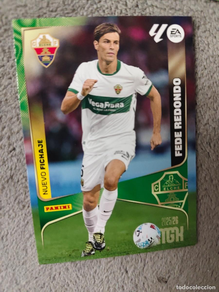 Cromos de f&uacute;tbol: 492 MEGACRACKS MGK 25 26 FEDE REDONDO ELCHE CF FICHA LALIGA PANINI LA LIGA 2025 2026