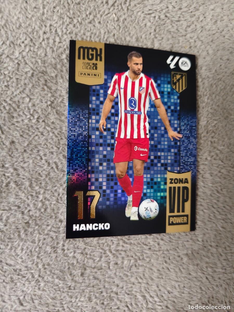 Cromos de f&uacute;tbol: P 511 MEGACRACKS MGK 25 26 HANCKO ATL&Eacute;TICO DE MADRID ZONA VIP POWER LALIGA PANINI LA LIGA 2025 2026