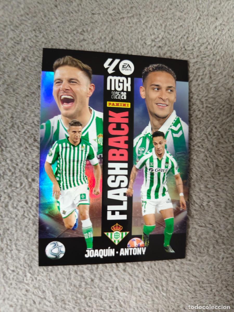 Cromos de f&uacute;tbol: 518 MEGACRACKS MGK 25 26 JOAQU&Iacute;N / ANTONY REAL BETIS FLASHBACK LALIGA PANINI LA LIGA 2025 2026