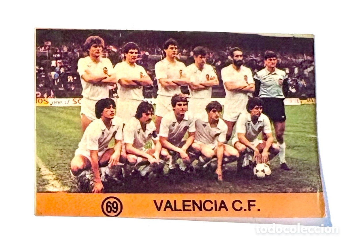Cromos de f&uacute;tbol: Dif&iacute;cil ALINEACI&Oacute;N VALENCIA 69 Colecci&oacute;n Super Campeones, Ediciones Gol 1983 1984 83 84