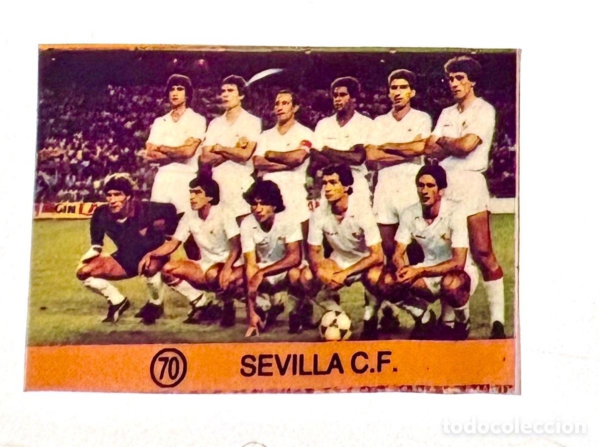 Cromos de f&uacute;tbol: Dif&iacute;cil ALINEACI&Oacute;N SEVILLA 70 Colecci&oacute;n Super Campeones, Ediciones Gol 1983 1984 83 84
