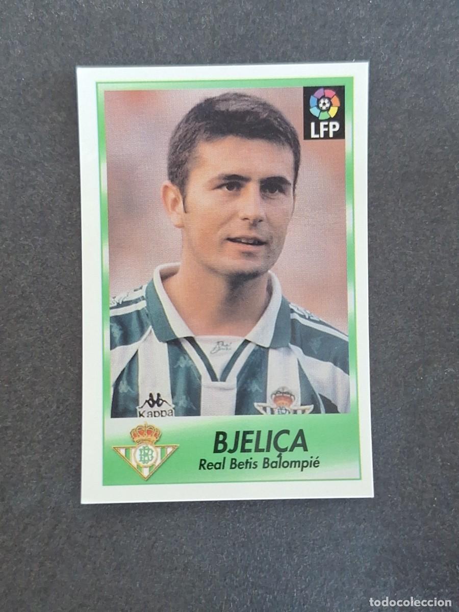 Cromos de f&uacute;tbol: L1 BJELICA REAL BETIS BALOMPIE 20 BOLLYCAO FUTBOL LIGA 1996 1997 96 97 NUNCA PEGADO SIN PEGAR