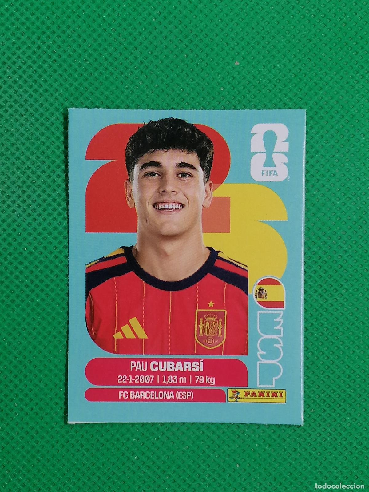 Cromos de f&uacute;tbol: ESP J 3 ESPJ3 PAU CUBARSI ESPA&Ntilde;A ACTUALIZACION JUGON ⚽ PANINI MUNDIAL WORLD CUP 26 2026 STICKER ⚽