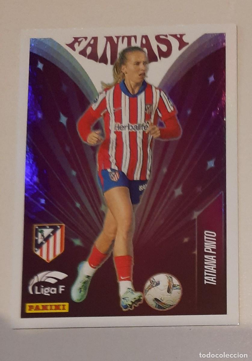 Cromos de f&uacute;tbol: Fantasy, Tatiana Pinto Atl&eacute;tico Madrid, Liga Femenina F 2024